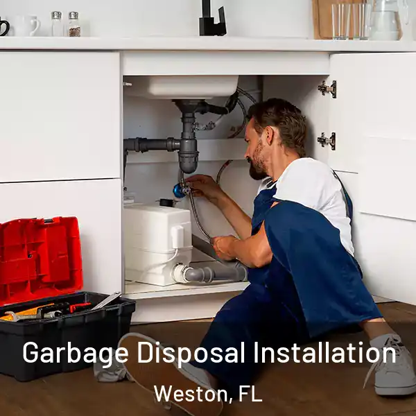  Garbage Disposal Installation Weston, FL