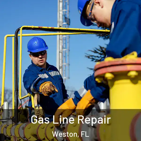  Gas Line Repair Weston, FL