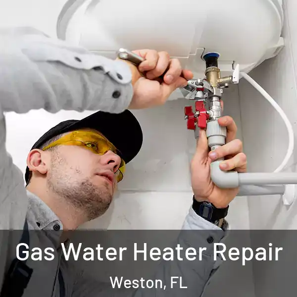  Gas Water Heater Repair Weston, FL