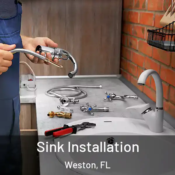  Sink Installation Weston, FL