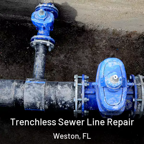  Trenchless Sewer Line Repair Weston, FL