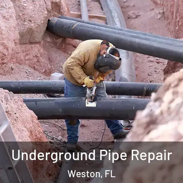  Underground Pipe Repair Weston, FL
