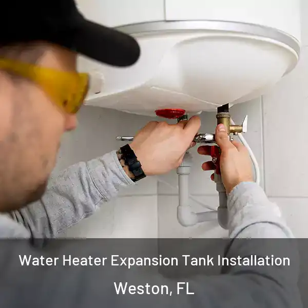  Water Heater Expansion Tank Installation Weston, FL