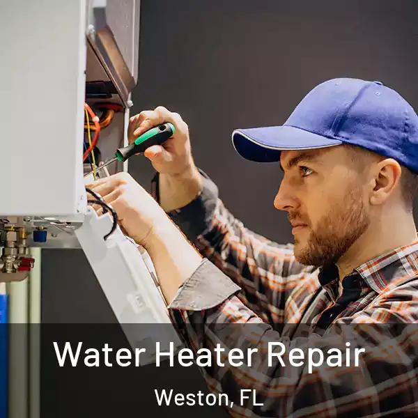 Water Heater Repair Weston, FL