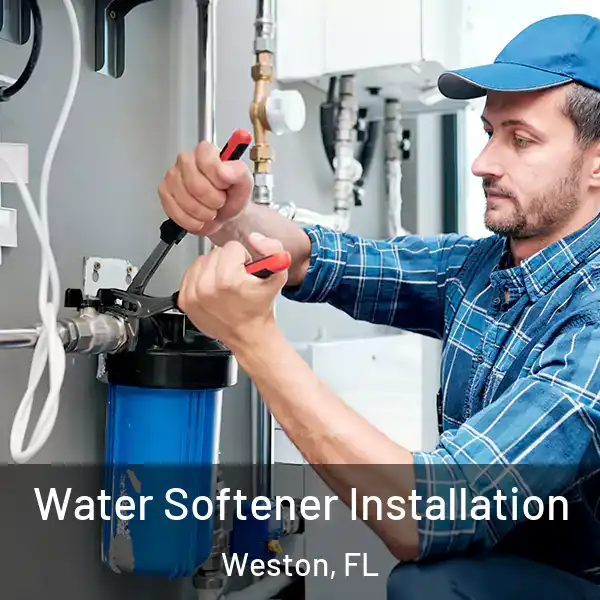  Water Softener Installation Weston, FL